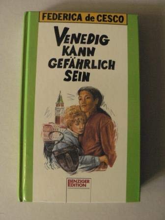 Venedig kann gefährlich sein Books