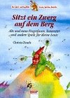 Sitzt ein Zwerg auf dem Berg book