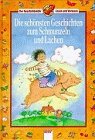 Der Geschichtenbär: Die schönsten Geschichten zum Schmunzeln und Lachen Books