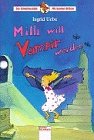 Milli will Vampir werden Novels & Short Stories