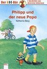 Product Image: Philipp und der neue Papa