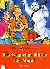 Das Gespenst hinter der Wand (Edition Bücherbär) Books