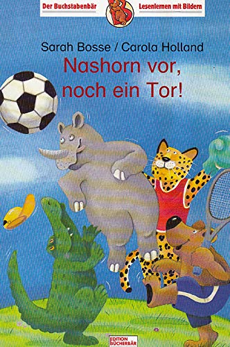 Nashorn vor, noch ein Tor!: n Novels & Short Stories