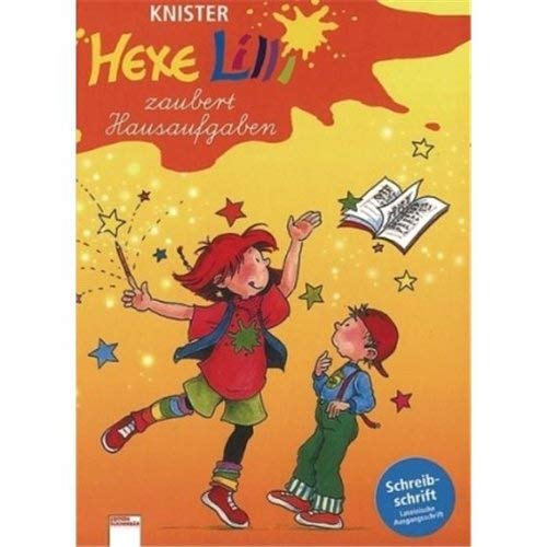 Hexe Lilli zaubert Hausaufgaben: Schreibschrift (Edition Bücherbär) Novels & Short Stories