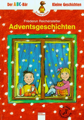 Adventsgeschichten: In neuer Rechtschreibung Books