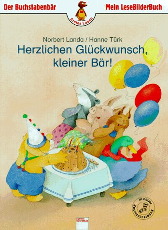 Herzlichen Glückwunsch, kleiner Bär!: In neuer Rechtschreibung Books