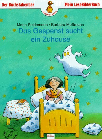 Das Gespenst sucht ein Zuhause: In neuer Rechtschreibung Books