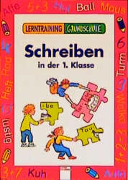 Lerntraining Grundschule, Schreiben in der 1. Klasse Learning & Reference