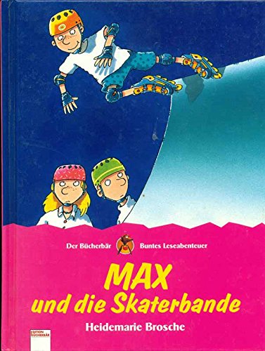 Max und die Skaterbande (Edition Bücherbär) Study Guides