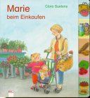Marie beim Einkaufen: In neuer Rechtschreibung Books