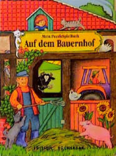 Mein PuzzleSpielBuch: Auf dem Bauernhof: In neuer Rechtschreibung Books