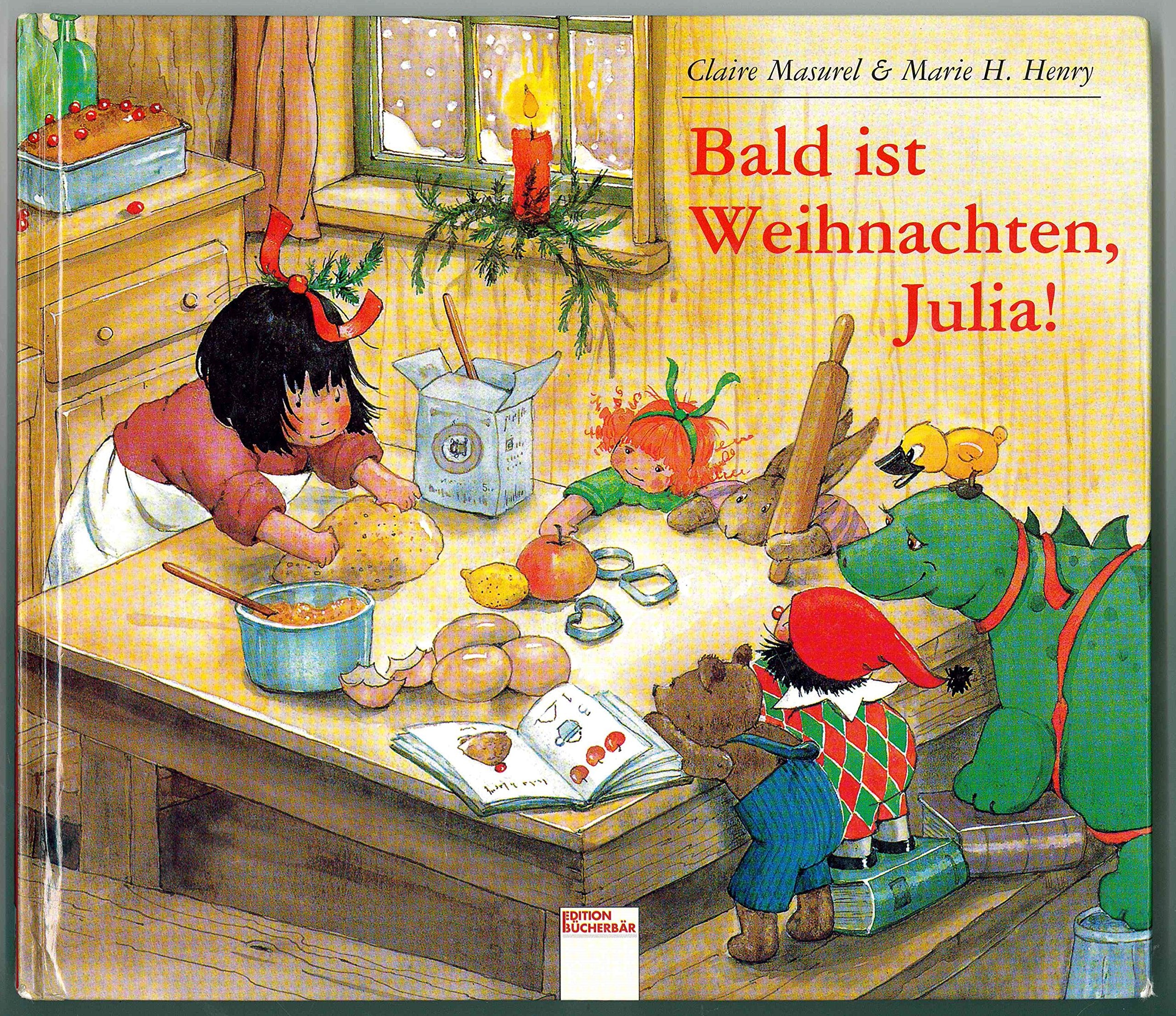 Bald ist Weihnachten, Julia! Books