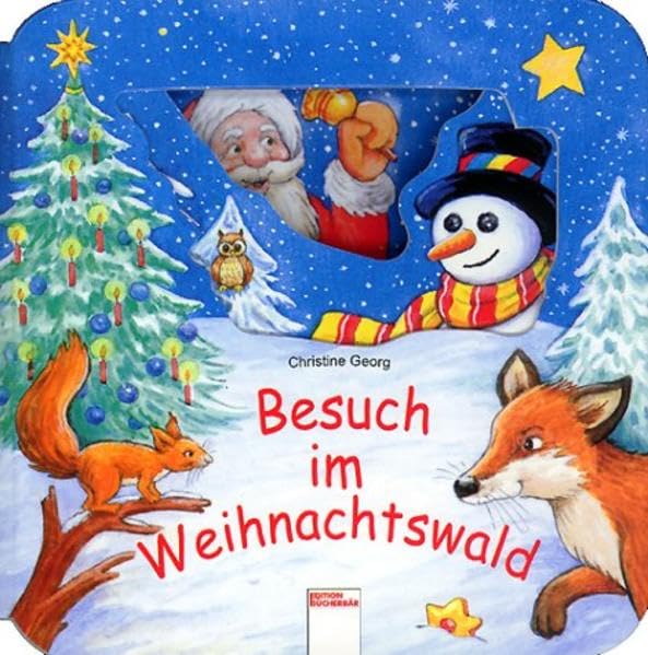 Besuch im Weihnachtswald (Edition Bücherbär) Children's books