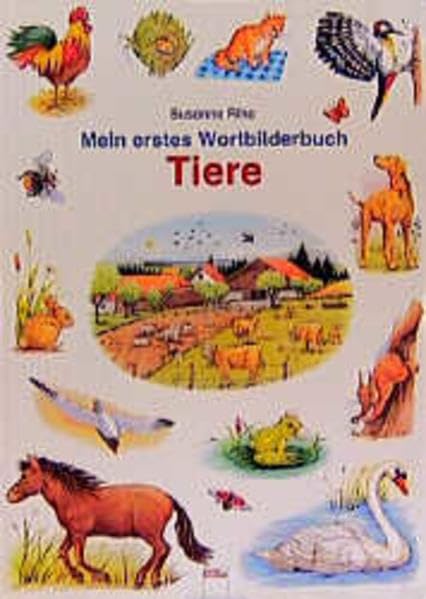Mein erstes Wortbilderbuch: Tiere: In neuer Rechtschreibung (Edition Bücherbär) Books