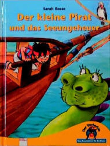 Der kleine Pirat und das Seeungeheuer (Edition Bücherbär) Novels & Short Stories
