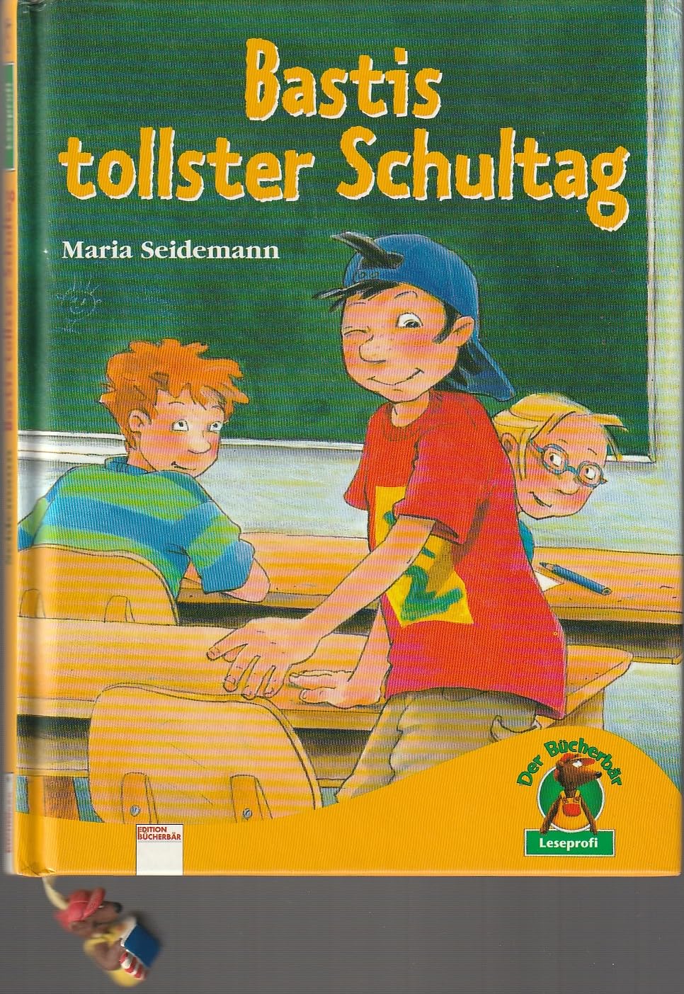 Bastis tollster Schultag (Edition Bücherbär) Novels & Short Stories