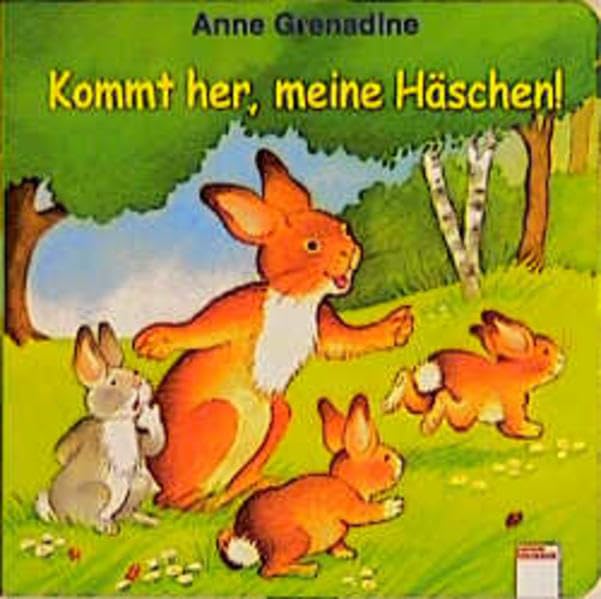 Kommt her, meine Häschen! (Edition Bücherbär) Books