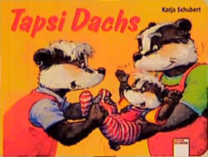 Tapsi Dachs (Edition Bücherbär) Books