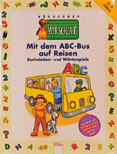 Mit dem ABC-Bus auf Reisen: Buchstaben- und Wörterspiele (Edition Bücherbär) Non-fiction