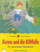 Xerxes und die Giftfalle: Ein spannender Rätselkrimi (Edition Bücherbär) Books