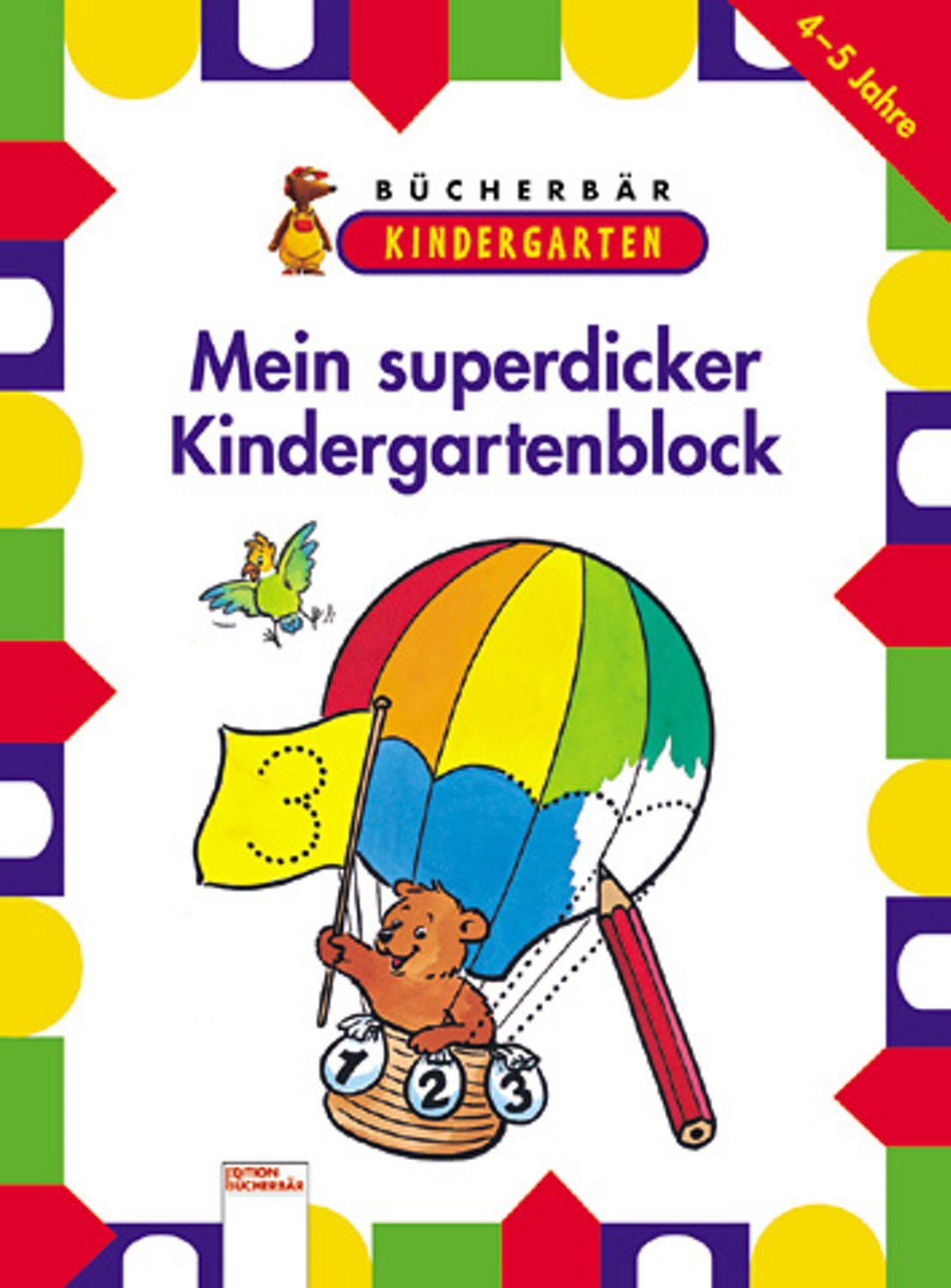 Mein superdicker Kindergartenblock (Edition Bücherbär) Non-fiction