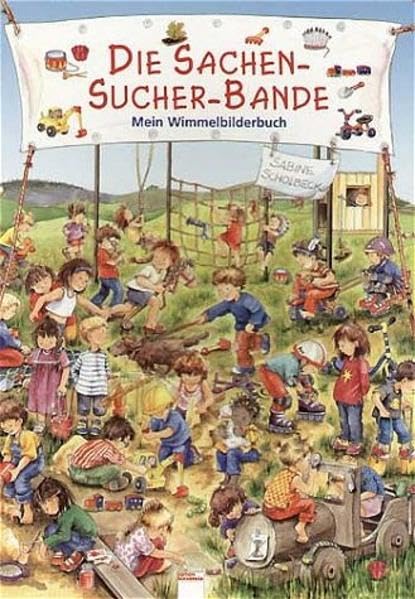 Die Sachen-Sucher-Bande: Meingrosses Wimmelbuch (Edition Bücherbär) Children's books