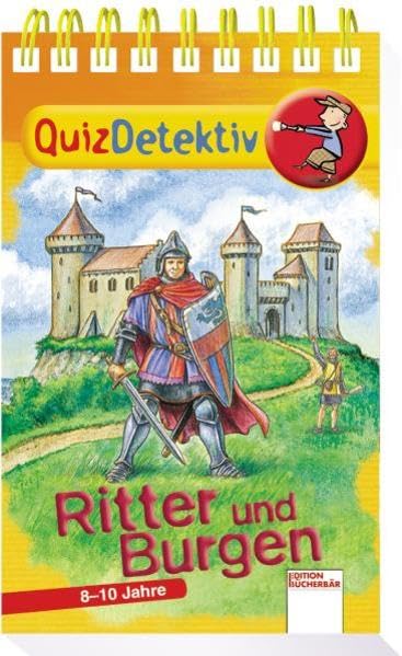 Quizdetektive - Ritter und Burgen (Edition Bücherbär) Essays & Short Stories