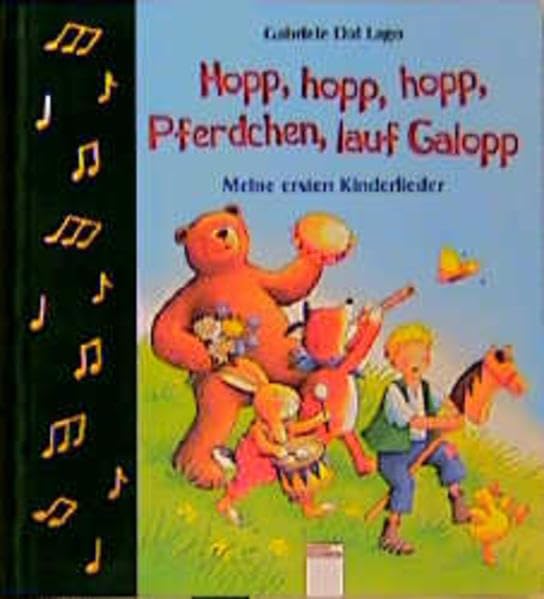 Hopp, hopp, hopp, Pferdchen lauf Galopp: Meine ersten Kinderlieder (Edition Bücherbär) Children's books