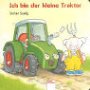 Product Image: Ich bin der kleine Traktor