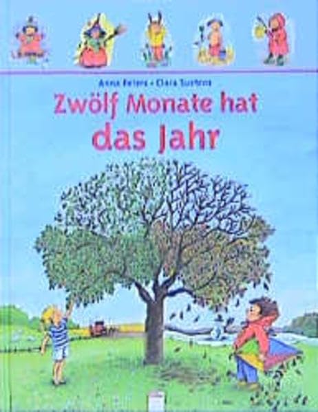 Zwölf Monate hat das Jahr (Edition Bücherbär) Children's books