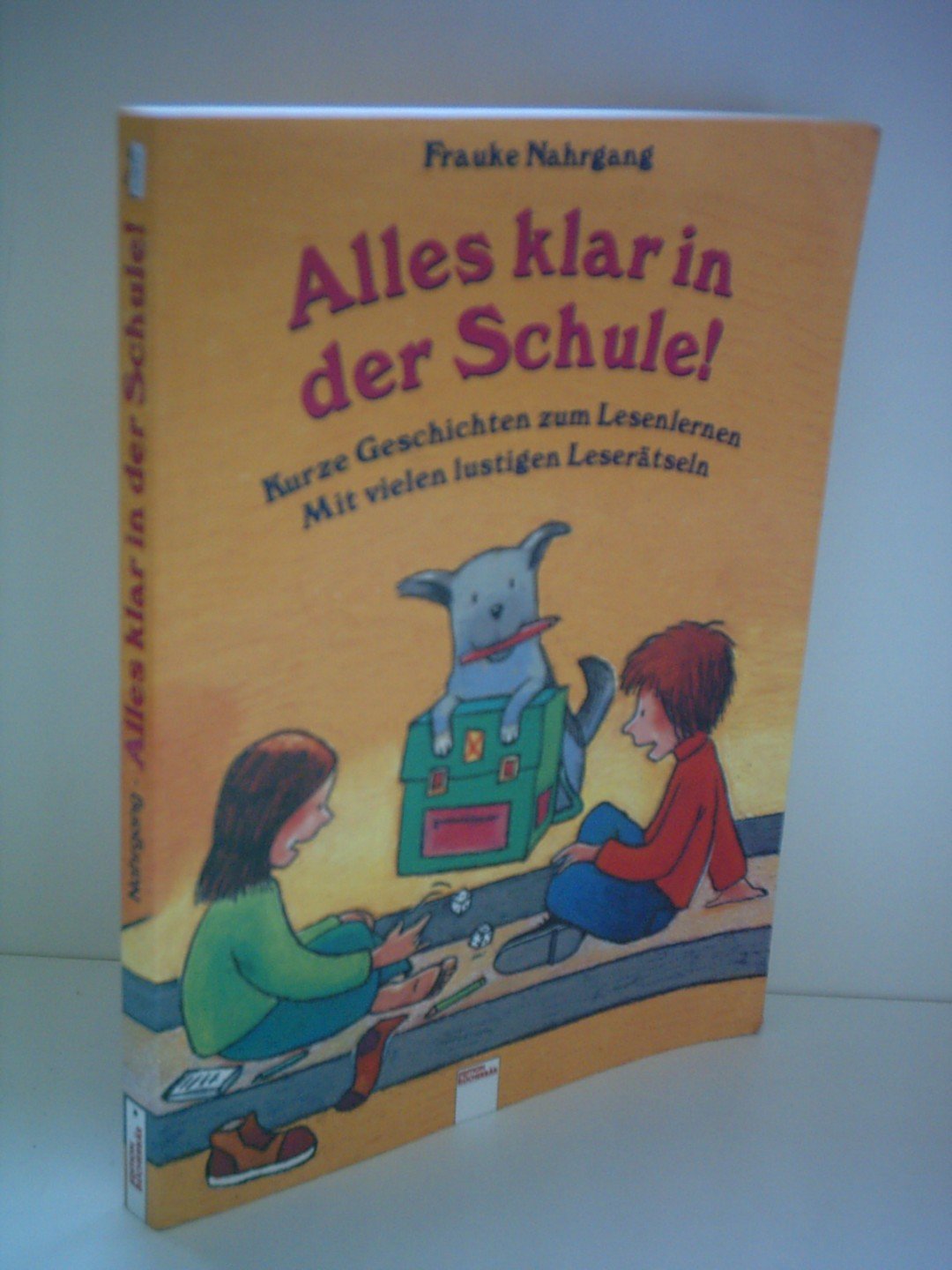Alles klar in der Schule!: Kurze Geschichten zum Lesenlernen. Mit vielen lustigen Leserätseln (Edition Bücherbär) Books
