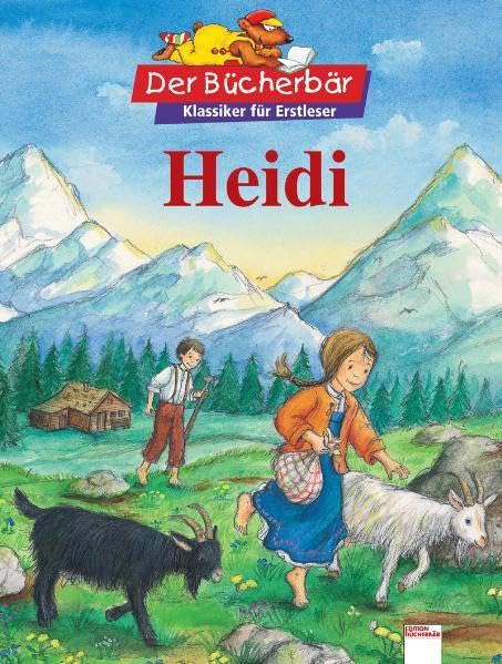 Heidi. Der Bücherbär: Klassiker für Erstleser Novels & Short Stories