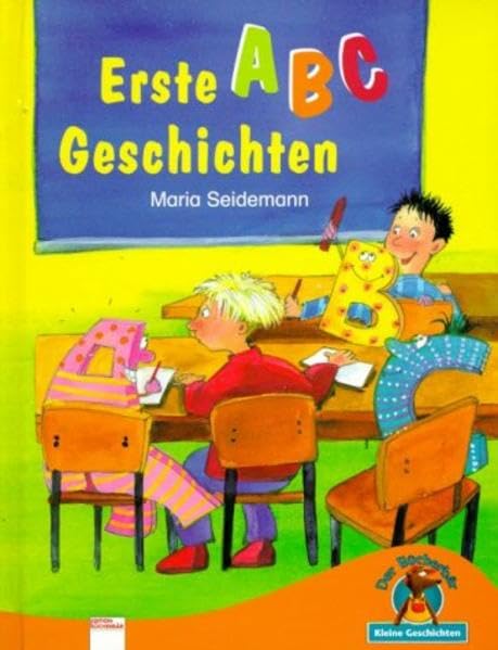 Erste ABC-Geschichten: Mit Bücherbärfigur am Lesebändchen. (Edition Bücherbär) Novels & Short Stories