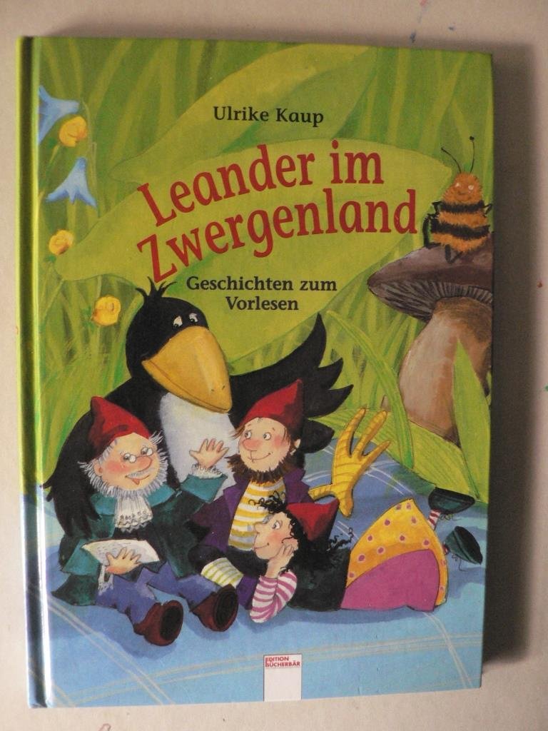 Leander im Zwergenland: Geschichten zum Vorlesen (Edition Bücherbär) Books