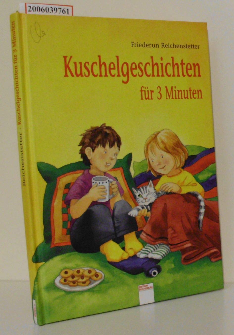 Kuschelgeschichten für 3 Minuten (Edition Bücherbär) Novels & Short Stories