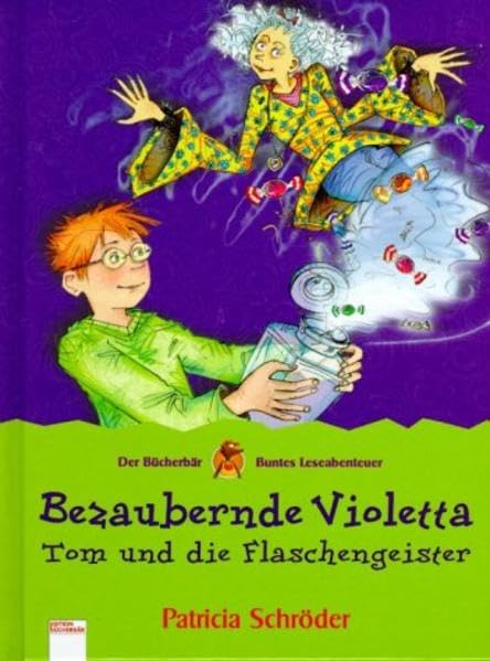 Bezaubernde Violetta /Geisterreich in Gefahr (Edition Bücherbär) Books