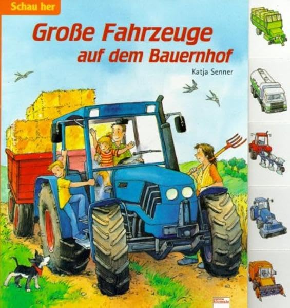 Grosse Fahrzeuge auf dem Bauernhof (Edition Bücherbär) Books