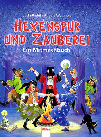 Product Image: Hexenspuk und Zauberer. Ein Mitmachbuch