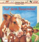 Auf dem Bauernhof (Grosse Tiere, kleine Tiere) Books