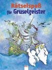 Rätselspaß für Gruselgeister Books