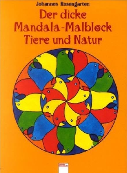 Der dicke Mandala-Malblock Tiere und Natur (Edition Bücherbär) Non-fiction