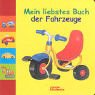 Mein liebstes Buch der Fahrzeuge (Edition Bücherbär) Books