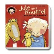 Jule und Knuffel besuchen den Bauernhof Contemporary literature