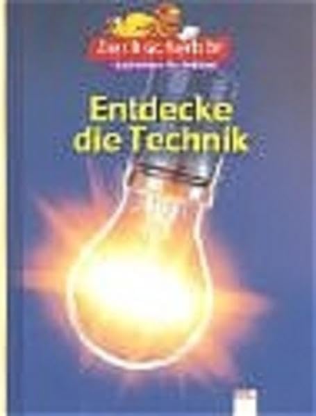 Entdecke die Technik (Sachwissen für Erstleser Stufe 2) Novels & Short Stories