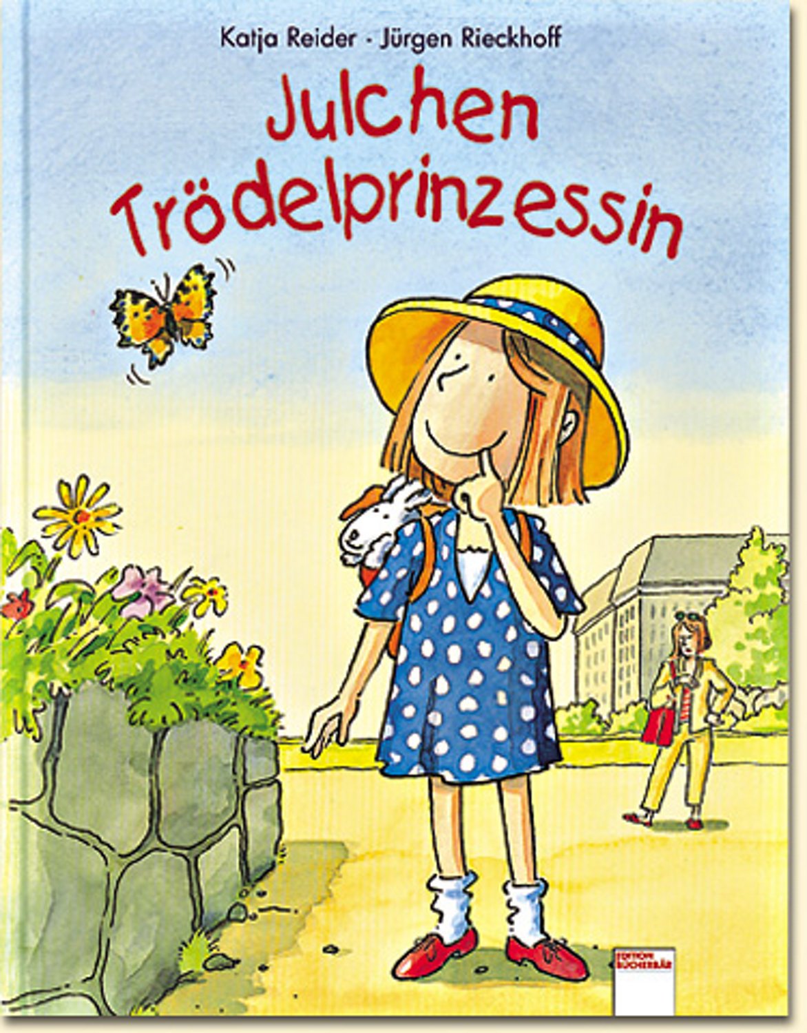 Julchen Trödelprinzessin (Edition Bücherbär) Non-fiction