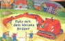 Fahr mit dem kleinen Bagger Children's books