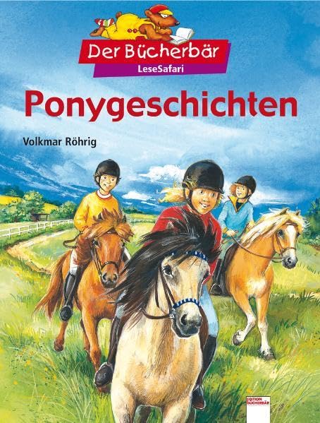 Ponygeschichten. Der Bücherbär: LeseSafari Novels & Short Stories