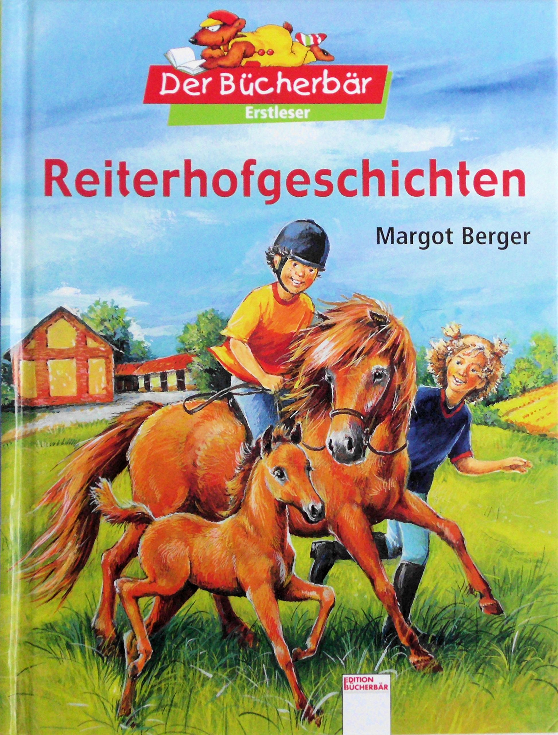 Reiterhofgeschichten. Der Bücherbär: Kleine Geschichten Novels & Short Stories
