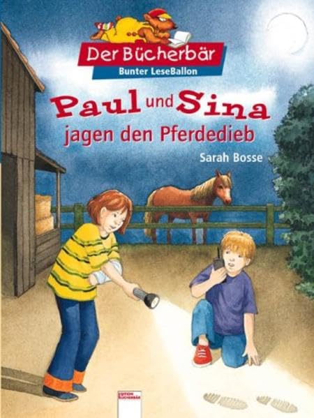 Paul und Sina jagen den Pferdedieb: Mit Bücherbär am Lesebändchen Novels & Short Stories