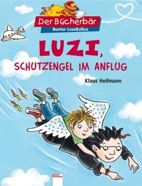 Luzi, Schutzengel im Anflug: Mit Bücherbärfigur am Lesebändchen Novels & Short Stories